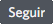 Botón de seguir